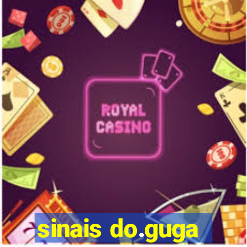 sinais do.guga